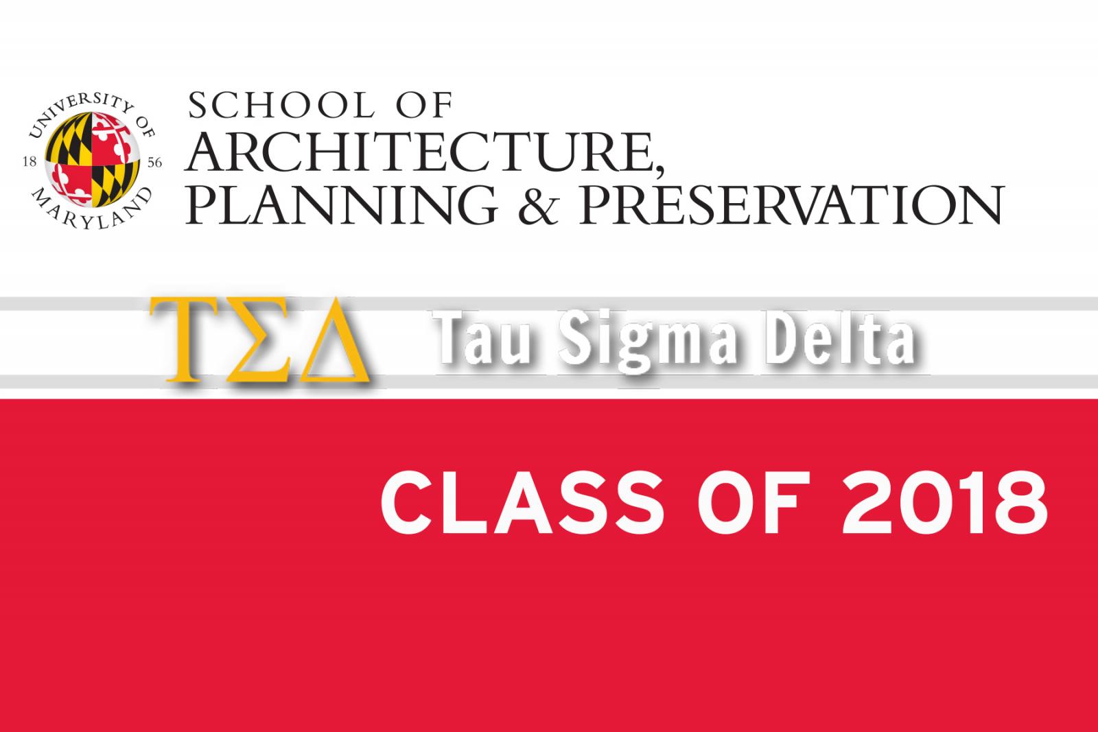 “Craftsmen, Skilled and Trained”: Congratulations to UMD’s Tau Sigma Delta Class of 2018!