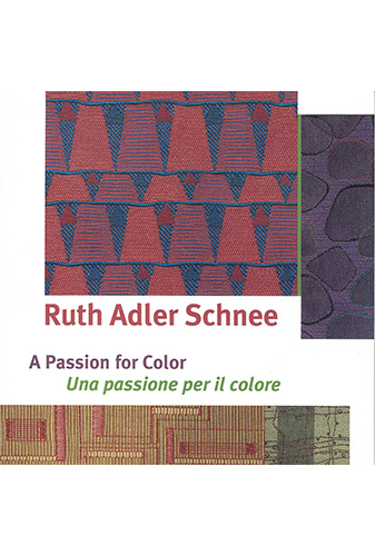Ruth Adler Schnee: a Passion for Color