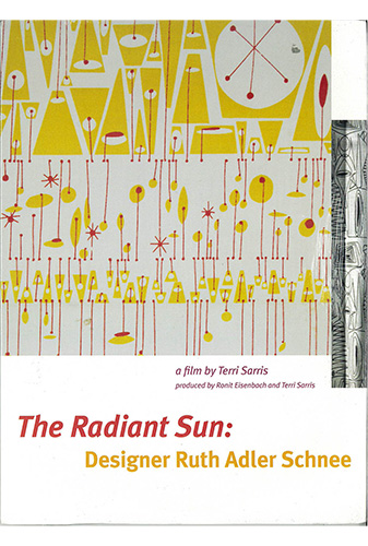 The Radiant Sun: Designer Ruth Adler Schnee