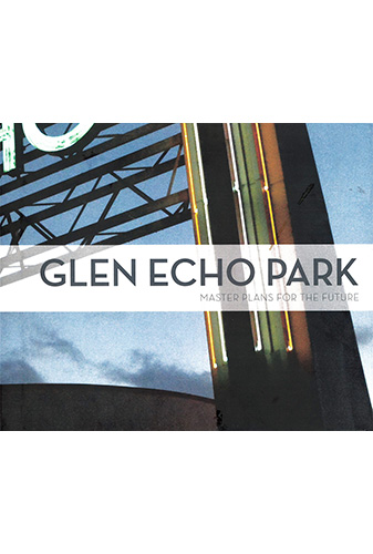 Glen Echo Park: Master Plans for the Future