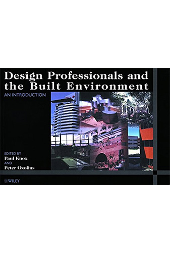 Design Professional and the Built Environment: an Introduction